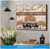 And So Together We Built A Life We Loved Angus Cow Canvas Wall Art Decor
