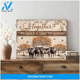 And So Together We Built A Life We Loved Angus Cow Canvas Wall Art Decor