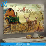 And so together we built a life we loved on the farm - Couple Landscape Canvas Prints - Wall Art