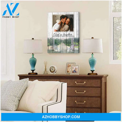 And so together we built a life we loved - Personalized Canvas