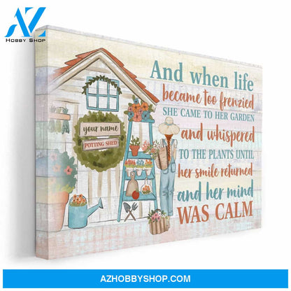 And When Life Became Too Frenzied , Garden Custom Poster/Canvas, Gift For Gardeners