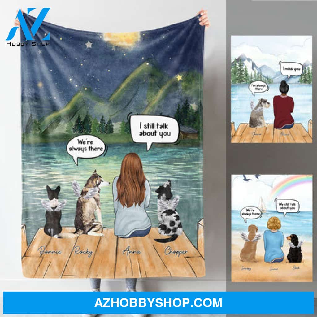 Angel Dog, Still Talk About You Custom Blanket Memorial Dog