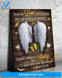 Angel Wings Butterfly Those We Love Don'T Go Away They Walk Beside Us Every Day Poster Poster Canvas