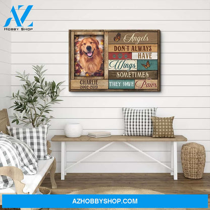 Angels Don‘t Always Have Wings - Personalized Custom Photo Matte Canvas