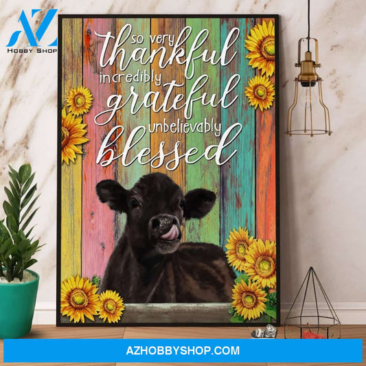 Angus Cow & Sunflower So Very Thankful Incredibly Grateful Unbelievably Blessed Canvas And Poster, Wall Decor Visual Art