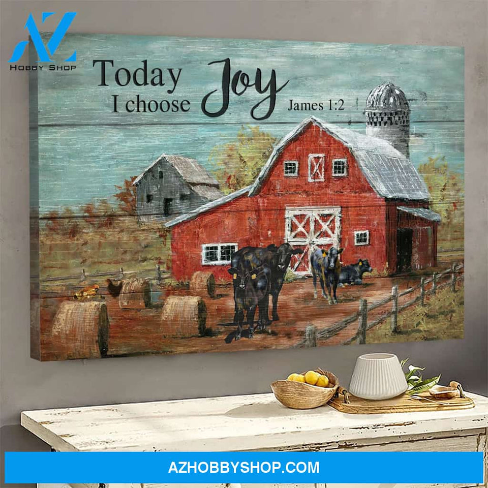 Angus cows in tranquil farm - Today I choose joy - Jesus Landscape Canvas Prints - Wall Art