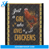 Animal Blanket, Just A Girl Who Loves Chickens Farm Blanket Gift For Chicken Lovers
