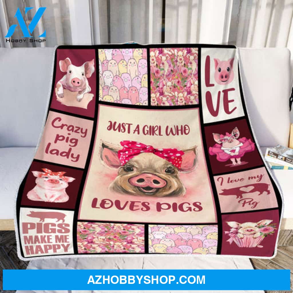 Animal Blanket, Just A Girl Who Loves Pigs