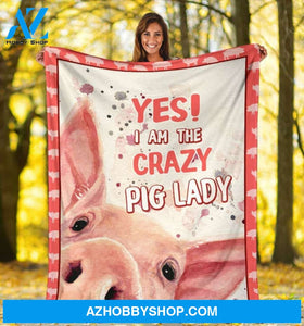 Animal Blanket, Pig Face Yes I Am The Crazy Pig Lady Fleece Blanket