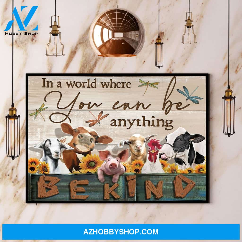 Animal Sunflower You Can Be Anything Be Kind Canvas And Poster, Wall Decor Visual Art