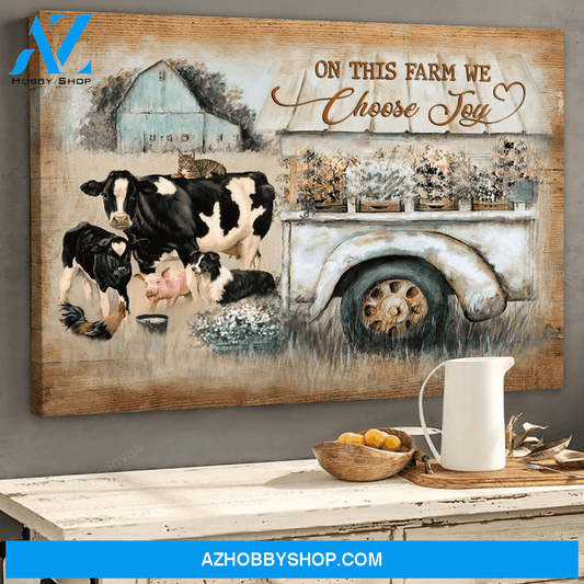 Animals On This Farm We Choose Joy Animal Farm Vintage Canvas And Poster Wall Art Prints, Farmhouse Decor