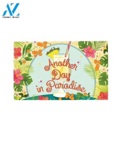 Another Day in Paradise Doormat - 18" x 30"