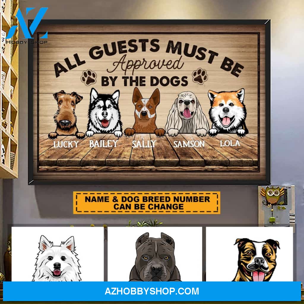 Approved By The Dogs, Gift FOr Dog Lovers - Personalized Canvas