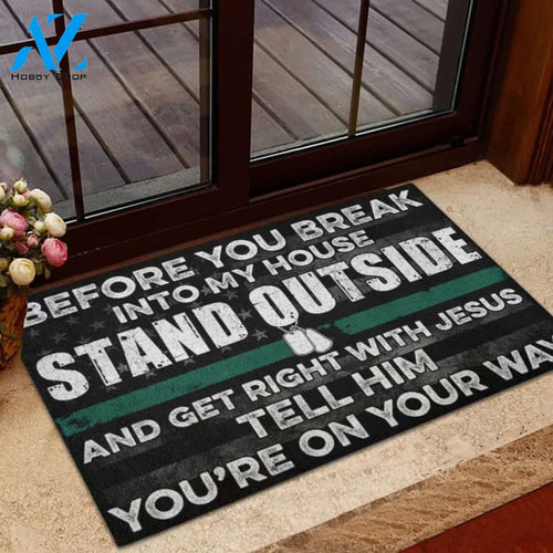 Army Military Father Day Gift Before You Break Into My House Doormat