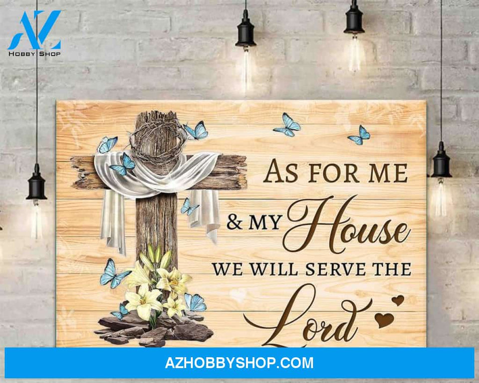 As For Me And My House, We Will Serve The Lord Canvas, Joshua Bible Verse Canvas, Butterfly With Cross Canvas
