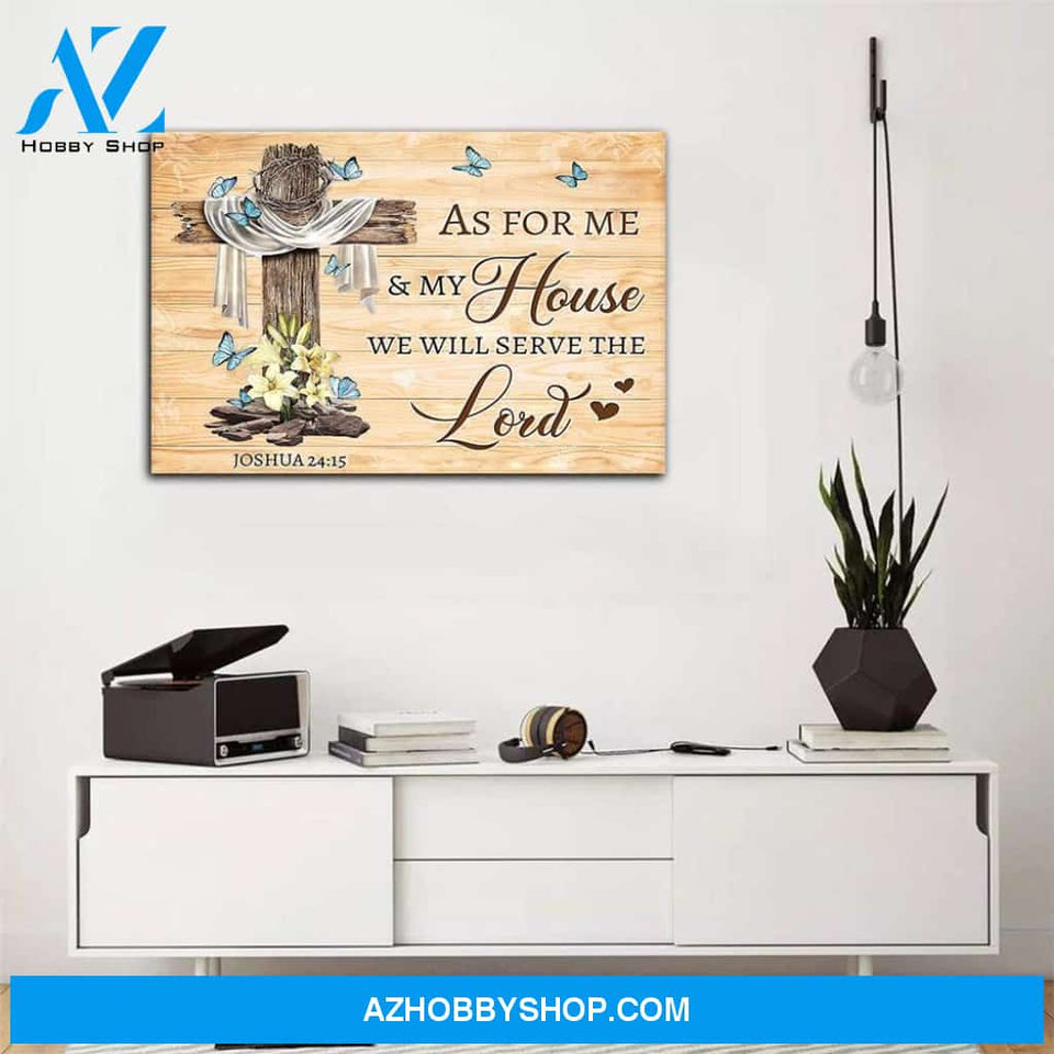 As For Me And My House, We Will Serve The Lord Canvas, Joshua Bible Verse Canvas, Butterfly With Cross Canvas