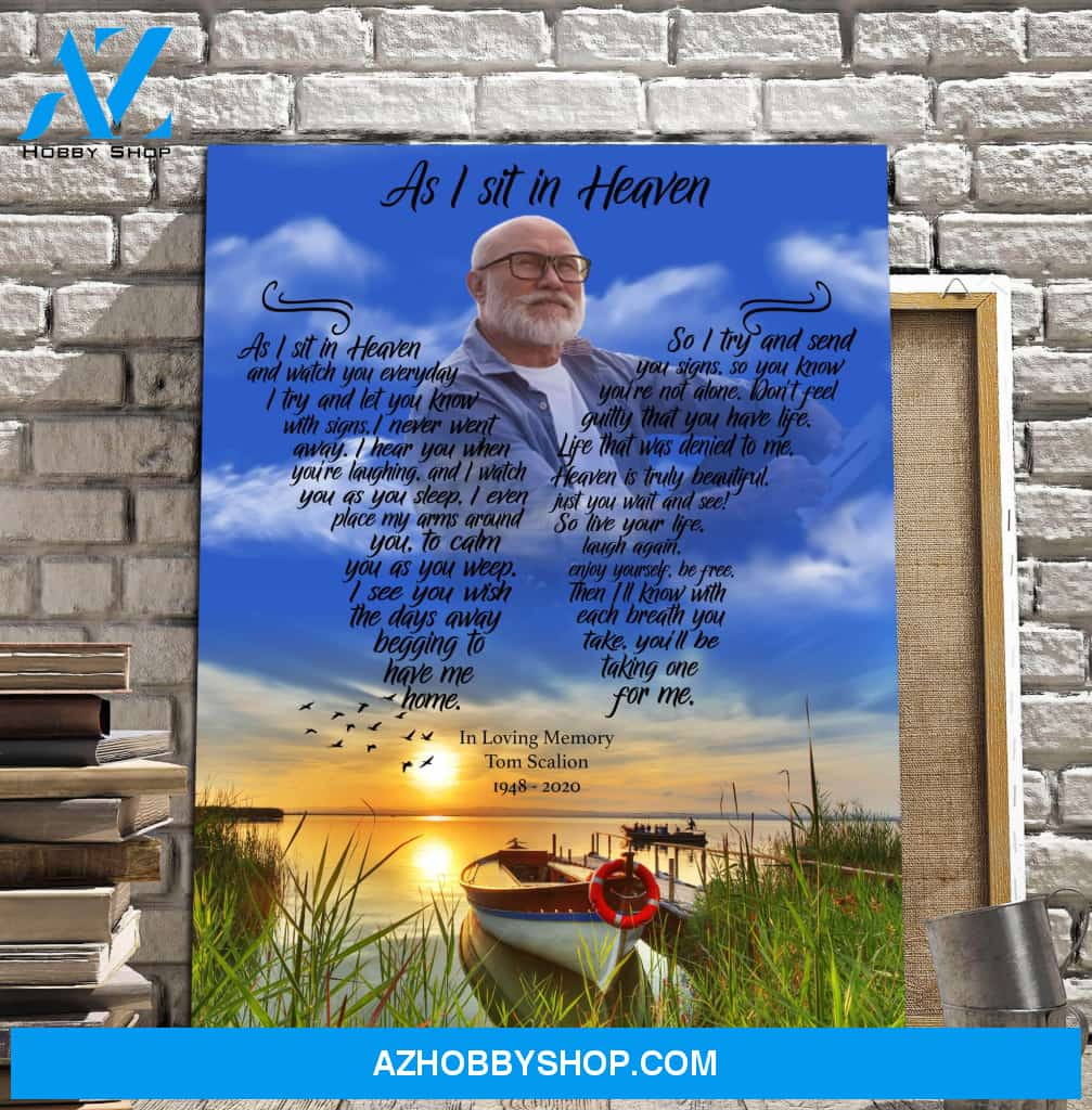 As I Sit In Heaven A Good Distraction, Canvas, Canvas Wall Art Gift For Family Gift for Remembrance