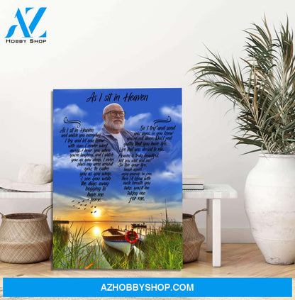 As I Sit In Heaven A Good Distraction, Personalized Photo Memorial Canvas, Canvas Wall Art Gift For Family Gift for Remembrance