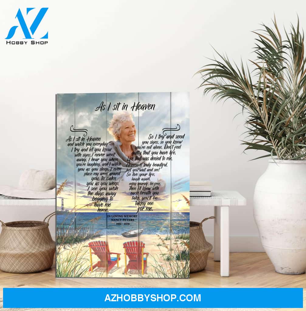 As I Sit In Heaven Beach Chair Background, Personalized Photo Memorial Canvas, Canvas Wall Art Gif For Family Gift
