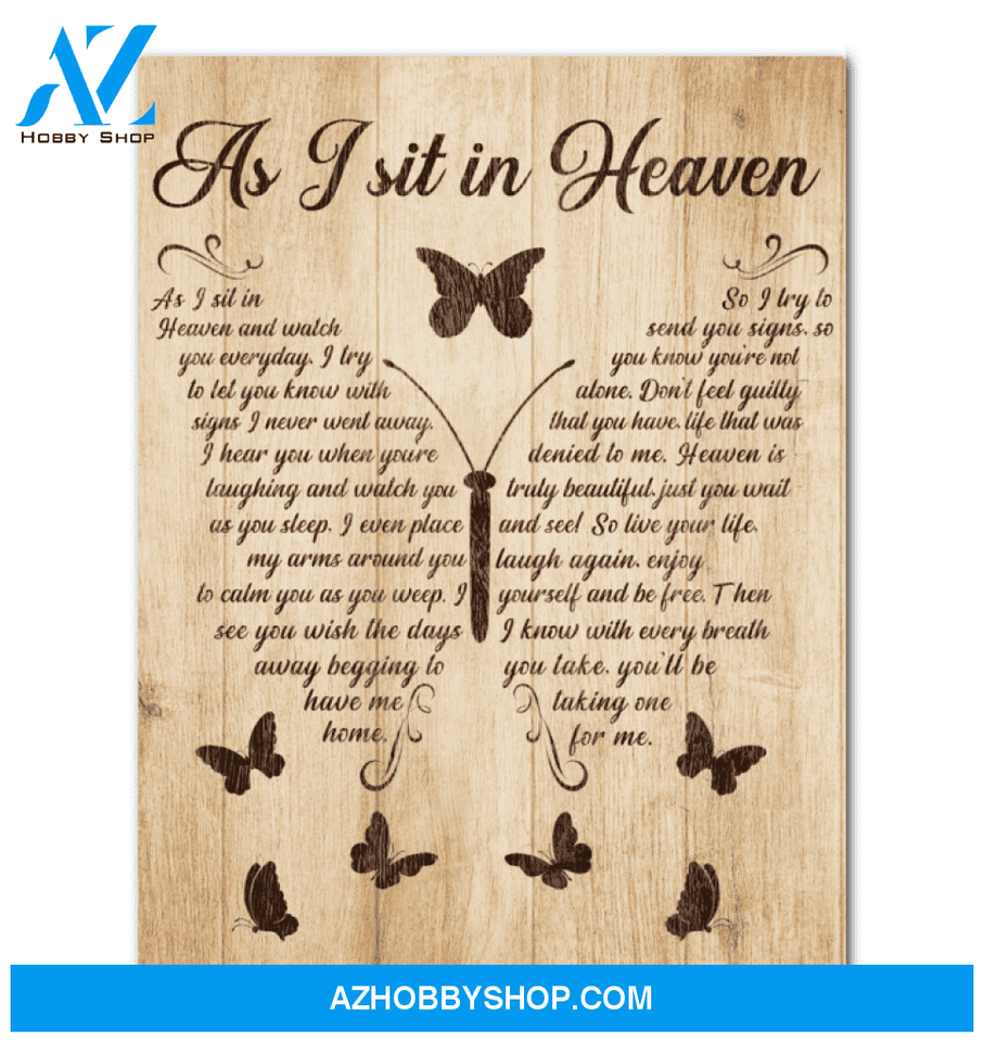 As I Sit In Heaven Butterfly Canvas Giving People Framed Matte Canvas
