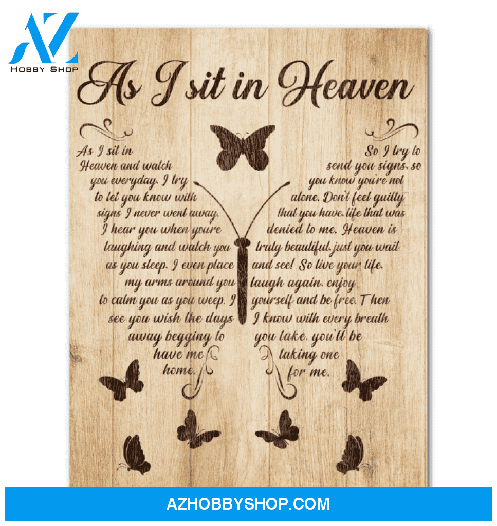As I Sit In Heaven Butterfly Canvas Giving People Framed Matte Canvas