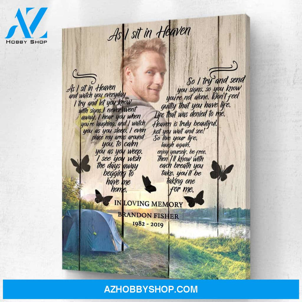 As I Sit In Heaven Camping Background Personalized Photo Memorial Canvas, Canvas Wall Art Gif For Family Gift for Remembrance