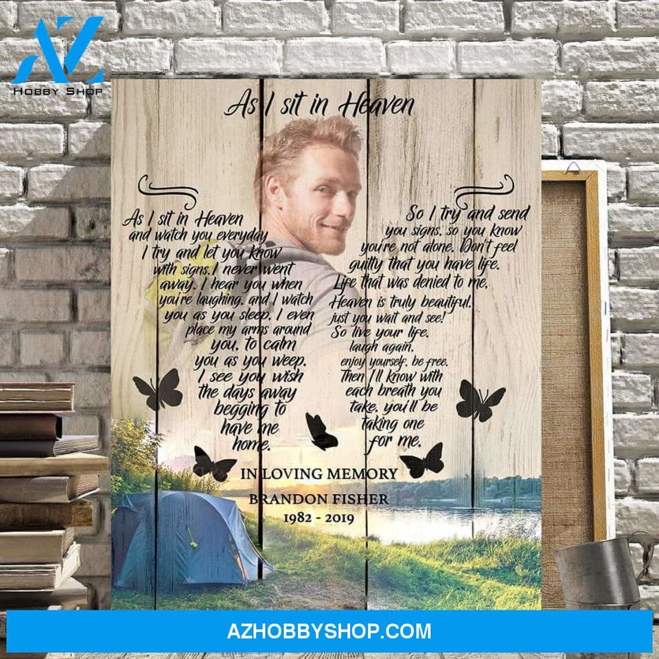 As I Sit In Heaven Camping Background Canvas, Canvas Wall Art Gif For Family Gift for Remembrance