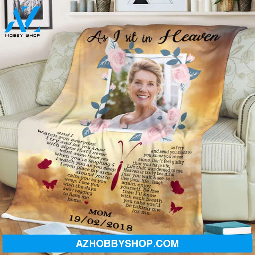 As I Sit In Heaven Custom Photo Blanket Memorial