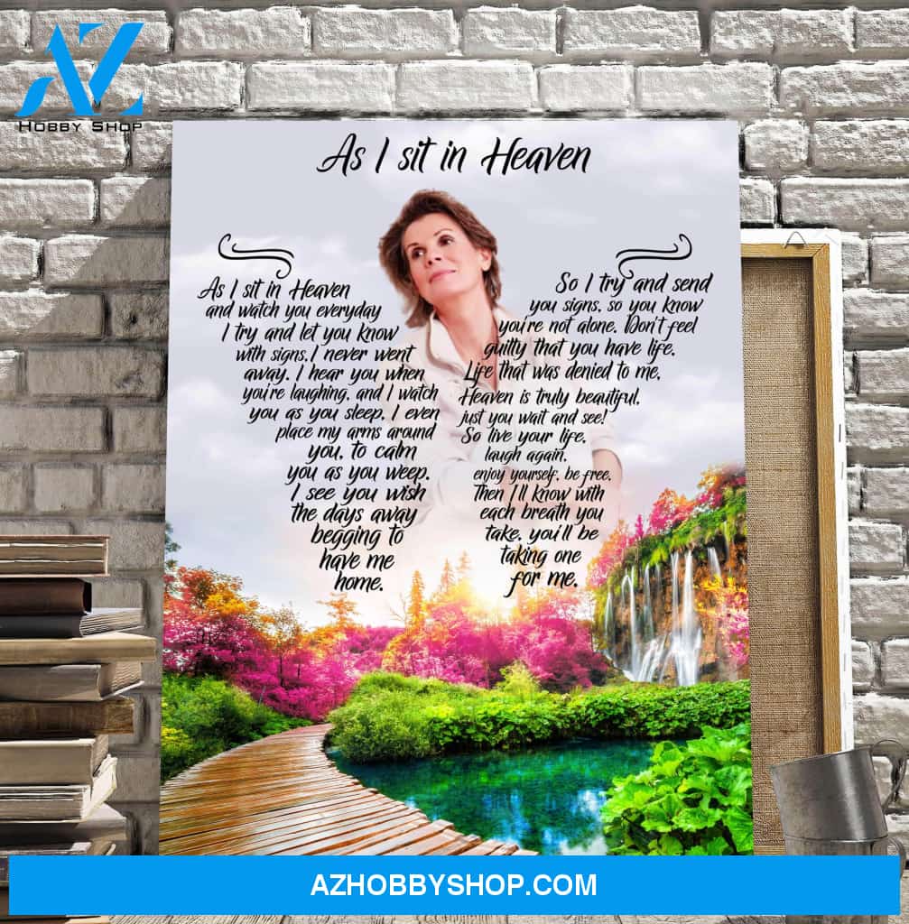 As I Sit In Heaven Heavenly Hideaway, Canvas, Canvas Wall Art Gift For Family Gift for Remembrance