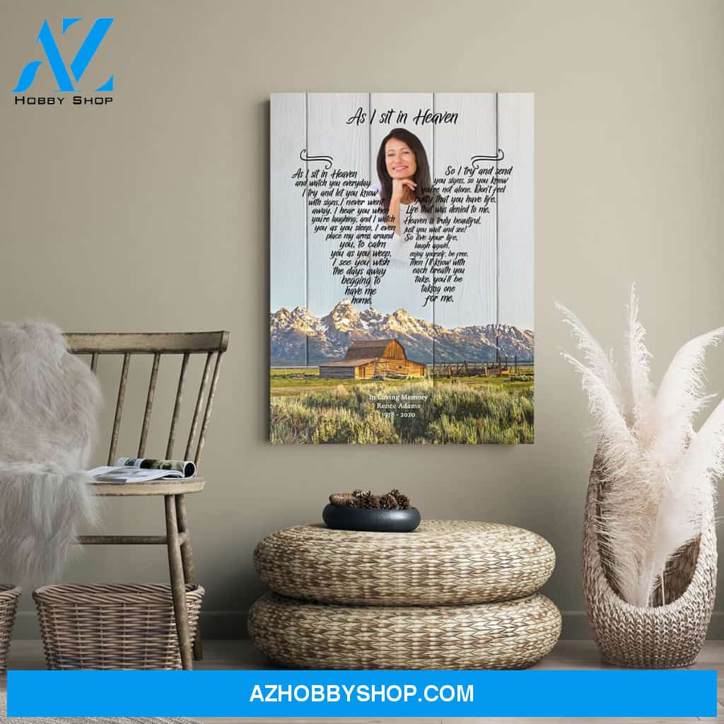 As I Sit In Heaven Lazy Bear Lodge, Personalized Photo Memorial Canvas, Canvas Wall Art Gift For Family Gift for Remembrance