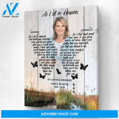 As I Sit In Heaven Lighthouse Background, Personalized Photo Memorial Canvas, Canvas Wall Art Gift For Family Gift for Remembrance