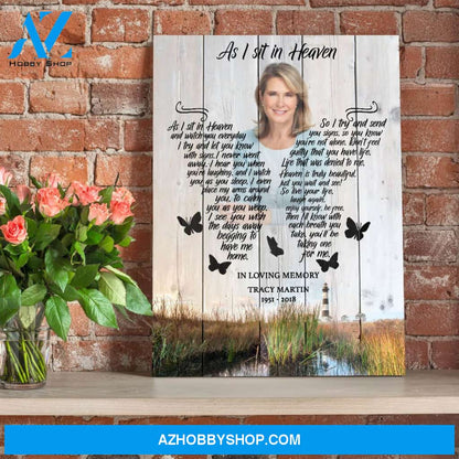 As I Sit In Heaven Lighthouse Background, Personalized Photo Memorial Canvas, Canvas Wall Art Gift For Family Gift for Remembrance