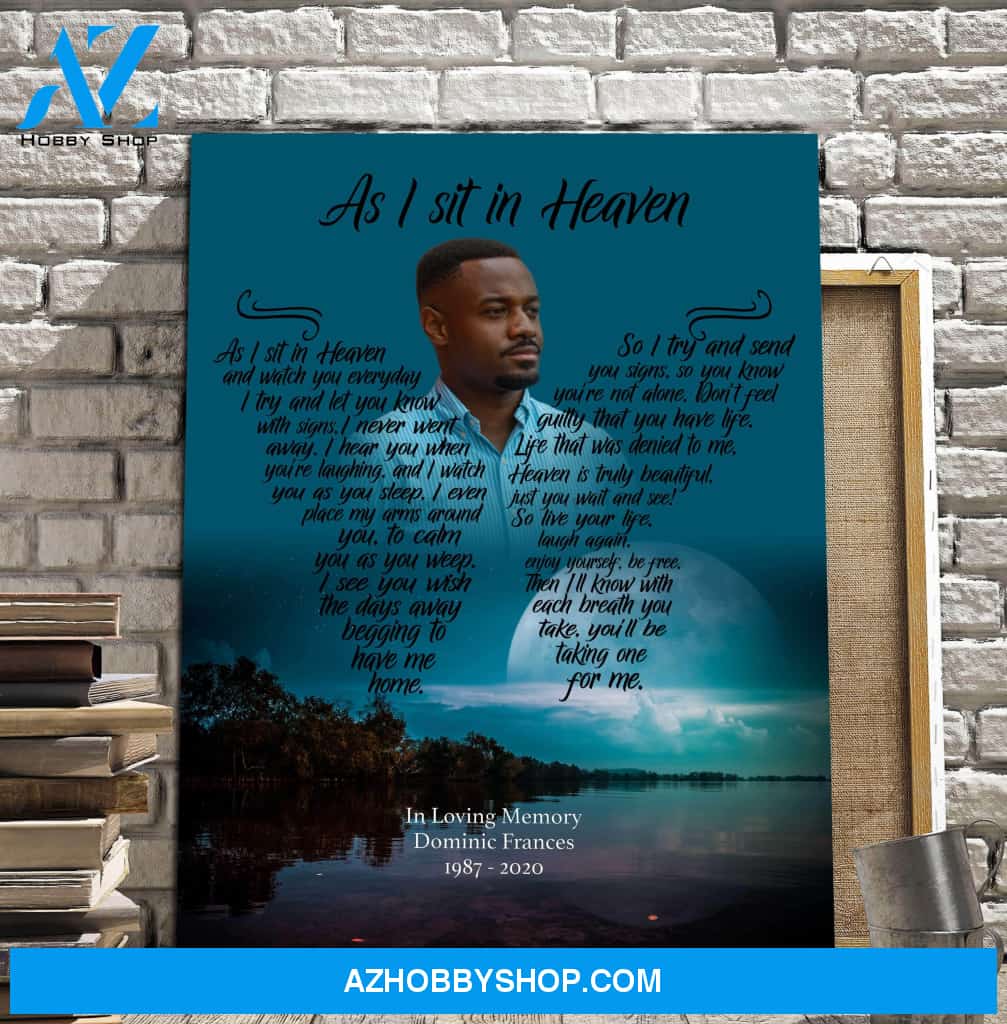 As I Sit In Heaven Moonlight Mannor, Canvas, Canvas Wall Art Gift For Family Gift for Remembrance
