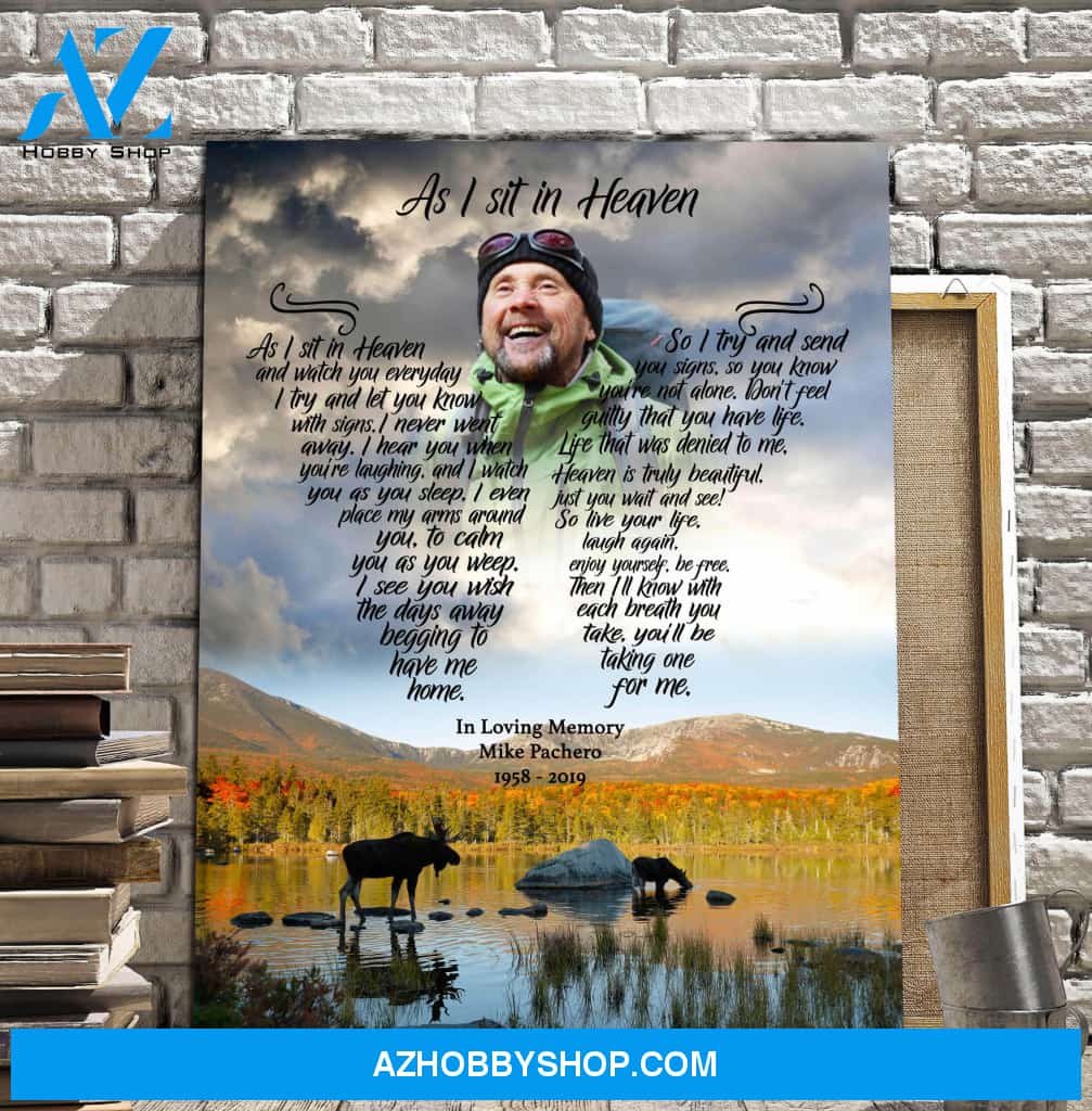 As I Sit In Heaven Moose Tracks Background, Canvas, Canvas Wall Art Gif For Family Gift