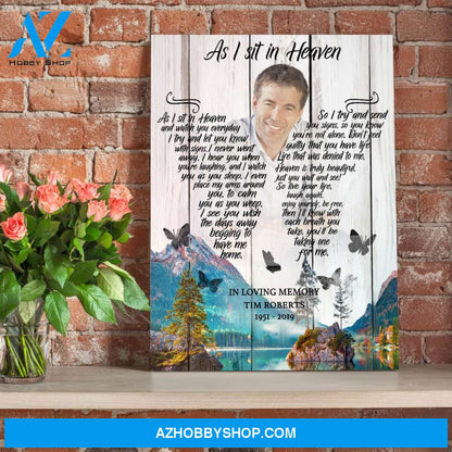 As I Sit In Heaven Mountain Background, Canvas, Canvas Wall Art Gift For Family Gift for Remembrance