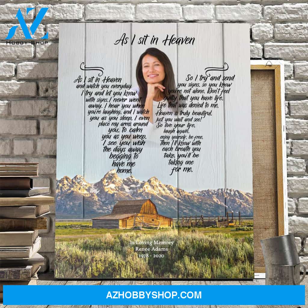 As I Sit In Heaven, Mountain Gem Background, Personalized Photo Memorial Canvas, Canvas Wall Art Gift For Family Gift for Remembrance
