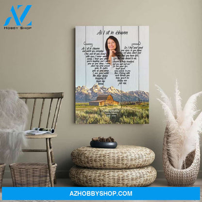 As I Sit In Heaven, Mountain Gem Background, Personalized Photo Memorial Canvas, Canvas Wall Art Gift For Family Gift for Remembrance