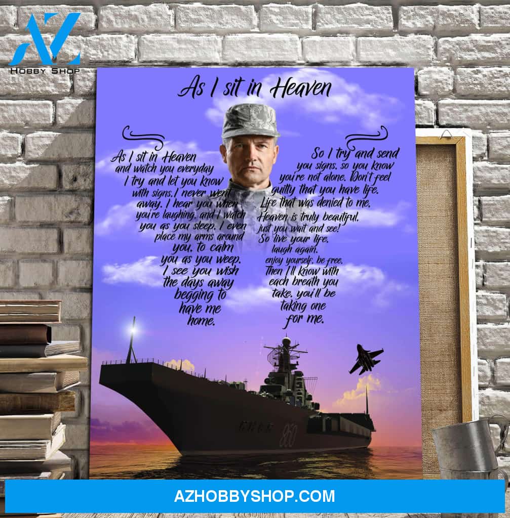 As I Sit In Heaven Navy Ship, Canvas, Canvas Wall Art Gift For Family Gift for Remembrance