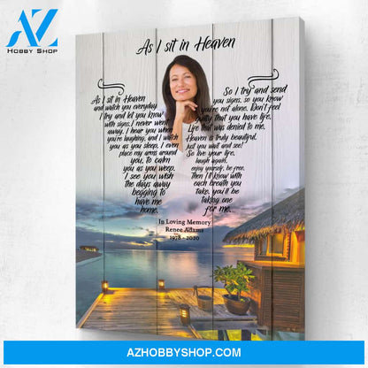 As I Sit In Heaven Once Upon A Tide Background, Personalized Photo Memorial Canvas, Canvas Wall Art Gif For Family Gift