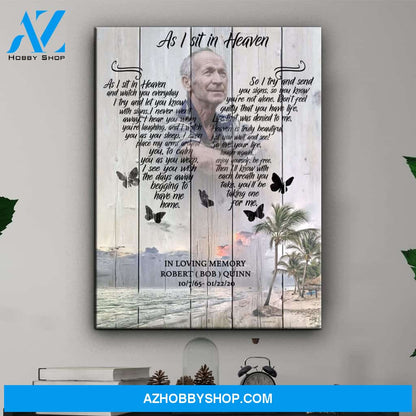 As I Sit In Heaven Palm Trees Background, Personalized Photo Memorial Canvas, Canvas Wall Art Gift For Family Gift for Remembrance