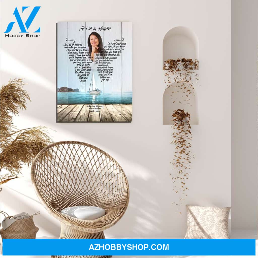 As I Sit In Heaven Sailors Dream, Personalized Photo Memorial Canvas, Canvas Wall Art Gift For Family Gift for Remembrance