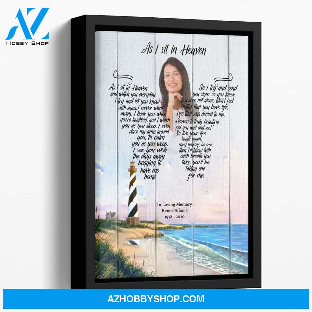 As I Sit In Heaven Salt Water Retreat Background, Personalized Photo Memorial Canvas, Canvas Wall Art Gift For Family
