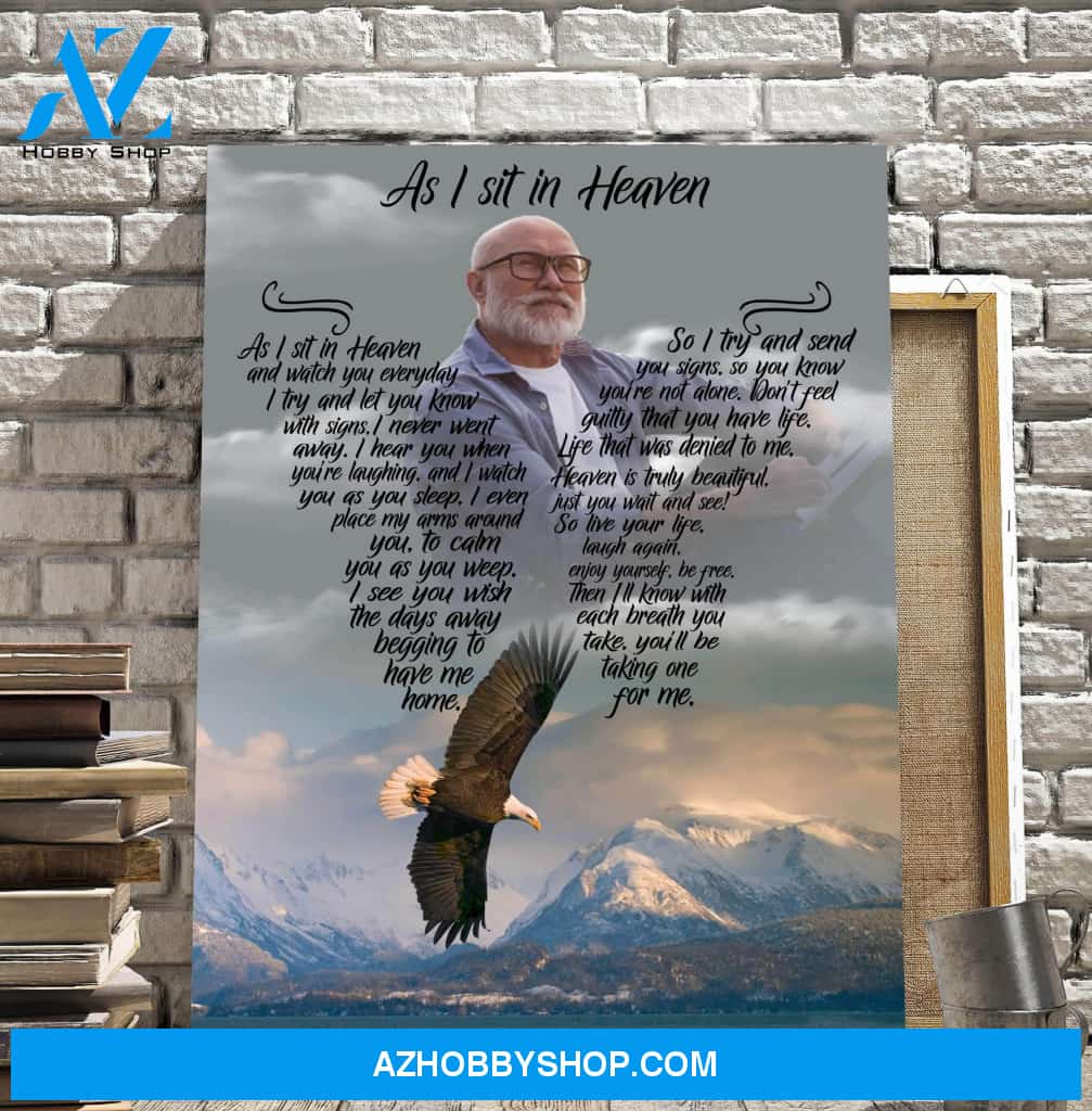 As I Sit In Heaven Sourin Custom Canvas, Canvas, Canvas Wall Art Gift For Family Gift for Remembrance