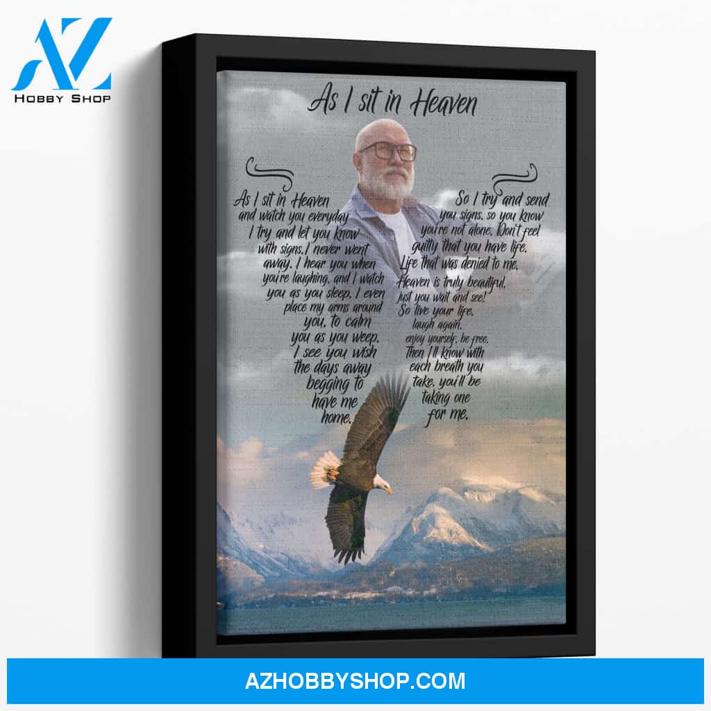 As I Sit In Heaven Sourin Custom Canvas, Personalized Photo Memorial Canvas, Canvas Wall Art Gift For Family Gift for Remembrance