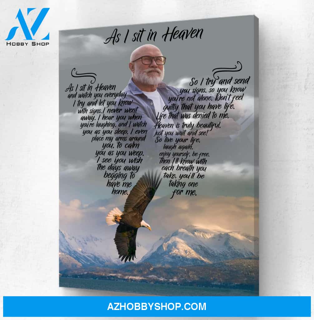 As I Sit In Heaven Sourin Custom Canvas, Personalized Photo Memorial Canvas, Canvas Wall Art Gift For Family Gift for Remembrance