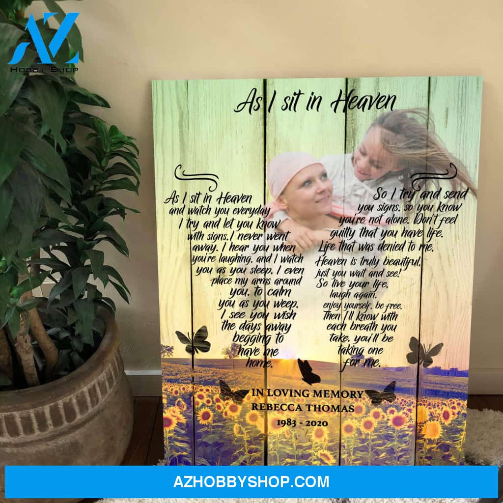 As I Sit In Heaven Sunflower Background, Personalized Photo Memorial Canvas, Canvas Wall Art Gift For Family Gift for Remembrance