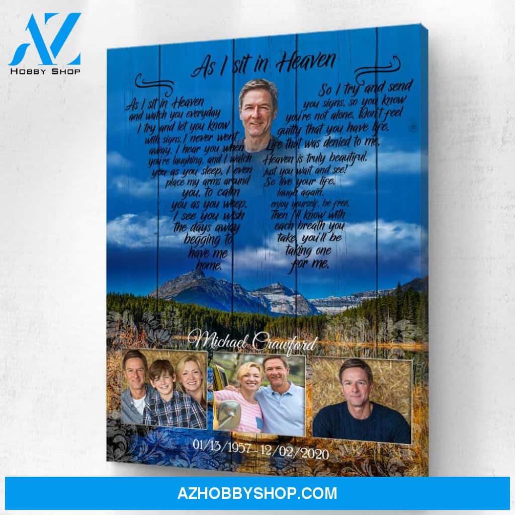 As I Sit In Heaven Timeless Realm Personalized Photo Memorial Canvas, Canvas Wall Art Gift For Family Gift for Remembrance