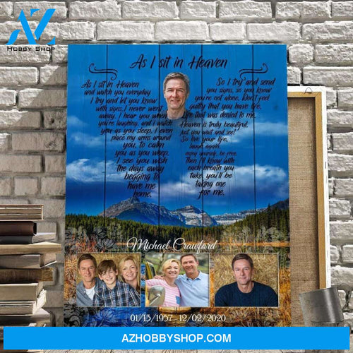 As I Sit In Heaven Timeless Realm Canvas, Canvas Wall Art Gift For Family Gift for Remembrance