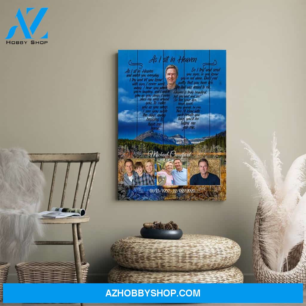 As I Sit In Heaven Timeless Realm Personalized Photo Memorial Canvas, Canvas Wall Art Gift For Family Gift for Remembrance
