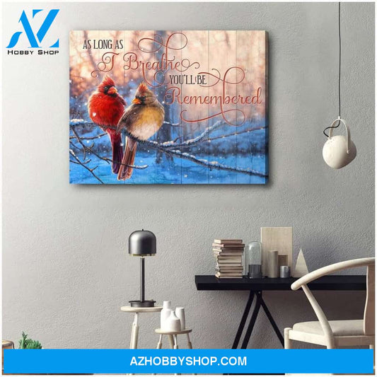 As Long As Cardinal Wall Art Canvas, Wall Decor Visual Art